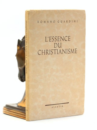 Item #501535 L'ESSENCE DU CHRISTIANISME. Romano Guardini, P. PIerre Lorson