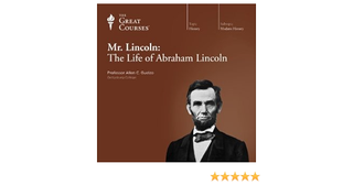Item #501586 Mr. Lincoln: The Life of Abraham Lincoln (The Great Courses). Allen C. Guelzo