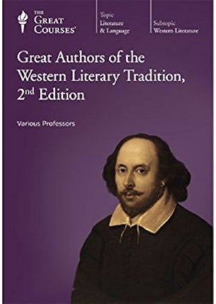 Item #501608 Great Authors of the Western Literary Tradition, 2nd Edition (The Great Courses)....