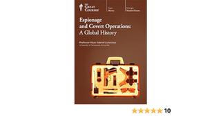 Item #501620 Espionage and Covert Operations: A Global History (The Great Courses). Vejas Gabriel...