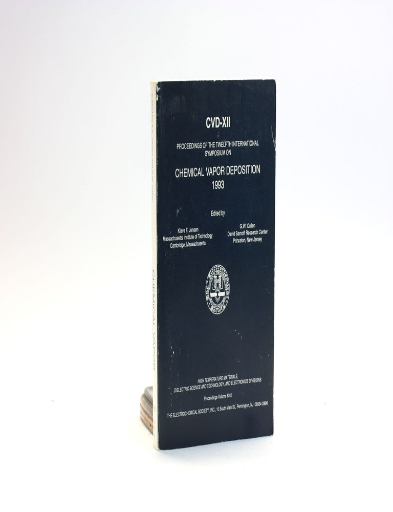 Item #501698 The 12th International Conference on Chemical Vapor Deposition. Klavs F. Jensen.
