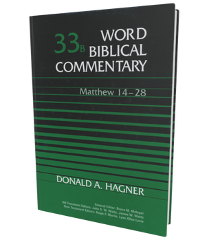 Item #501771 Matthew 14-28 (Word Biblical Commentary, Vol. 33B). Donald A. Hagner