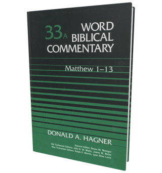 Item #501774 Matthew 1-13 (Word Biblical Commentary, Vol. 33a). Donald A. Hagner