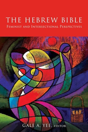 Item #502035 The Hebrew Bible: Feminist and Intersectional Perspectives