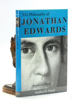Item #502052 The Philosophy of Jonathan Edwards: A Study in Divine Semiotics (Philosophy of...