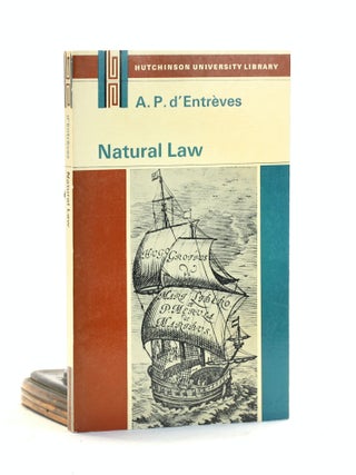 Item #502222 Natural Law: An Introduction to Legal Philosophy. A. P. D'Entreves