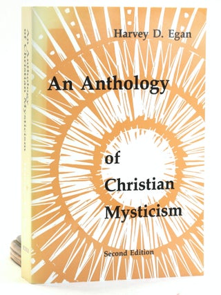 Item #502235 An Anthology of Christian Mysticism (Pueblo Books). Harvey D. Egan SJ