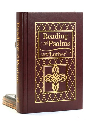 Item #502267 Reading the Psalms with Luther