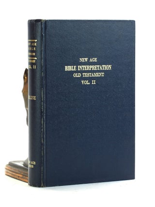 New Age Bible Interpretation: Old Testament, Volume II (2, Two