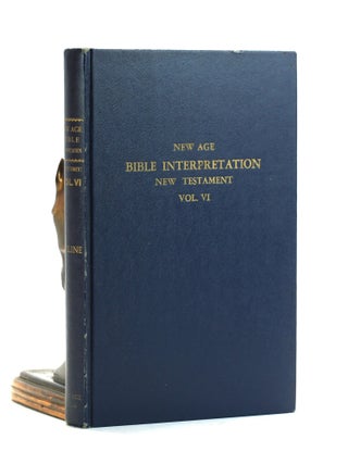 Item #502296 New Age Bible Interpretation, New Testament, Volume VI. Corinne Heline