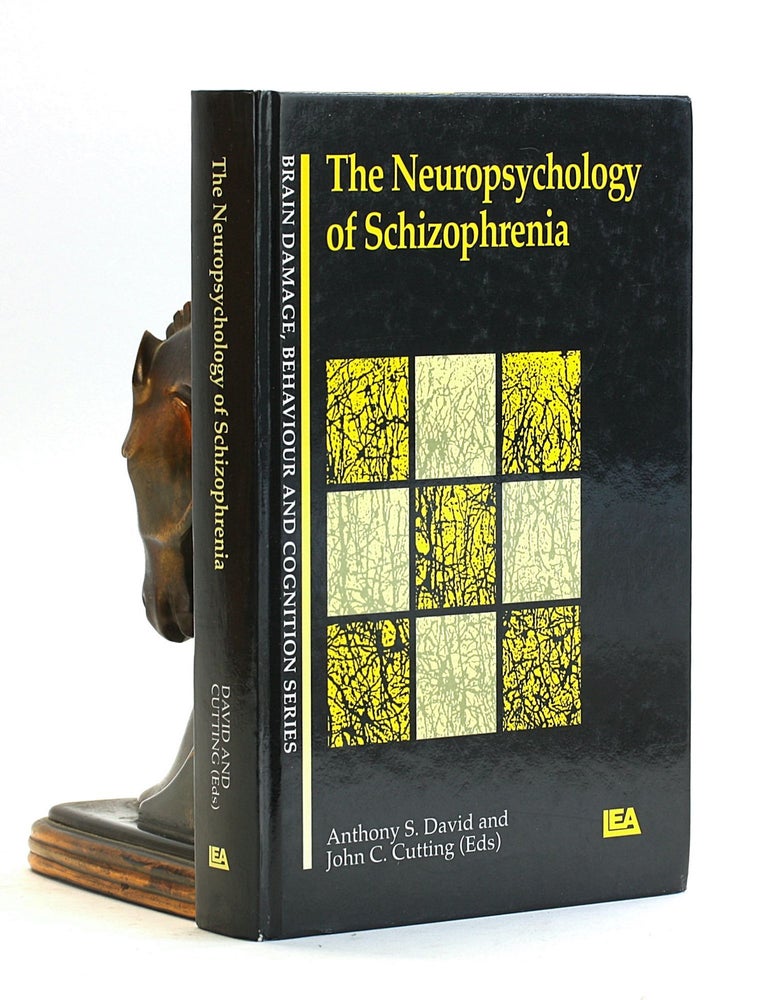 Item #502372 The Neuropsychology Of Schizophrenia (Brain, Behaviour and Cognition). Anthony S. David, John C. Cutting eds.