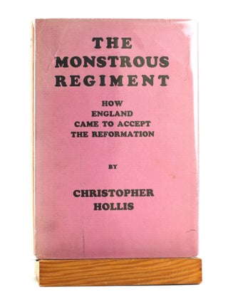 Item #502439 The Monstrous Regiment. Christopher Hollis