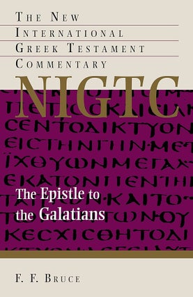 Item #502479 The Epistle to the Galatians (New International Greek Testament Commentary (NIGTC))....