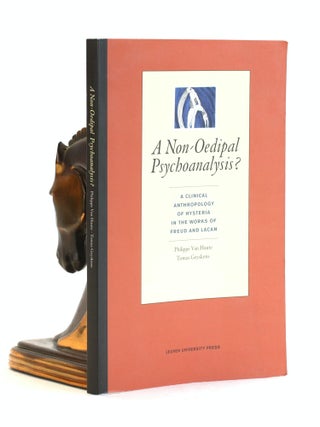 Item #502508 A Non-Oedipal Psychoanalysis?: A Clinical Anthropology of Hysteria in the Works of...