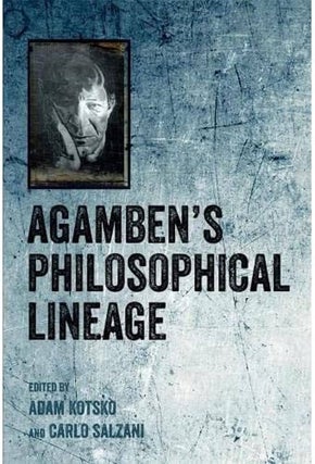 Item #502552 Agamben's Philosophical Lineage