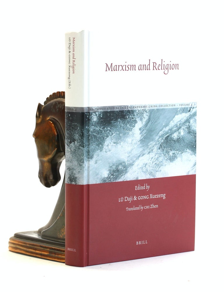 Item #502564 Marxism and Religion (Religious Studies in Contemporary China Collection, 4). Lu Daji, Gong Zuezeng, Chi Zhen trans.