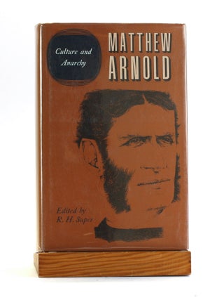 Item #502615 Matthew Arnold - Culture and Anarchy. Matthew Arnold, R. H. ed Super