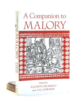 Item #502623 A Companion to Malory (Arthurian Studies, 37). Elizabeth Archibald