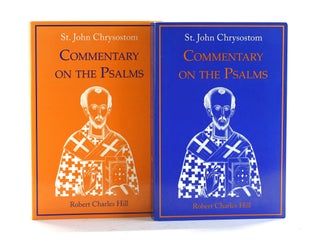 Item #502662 St. John Chrysostom: Commentary on the Psalms [2 Volume Set]. St. John Chrysostom,...