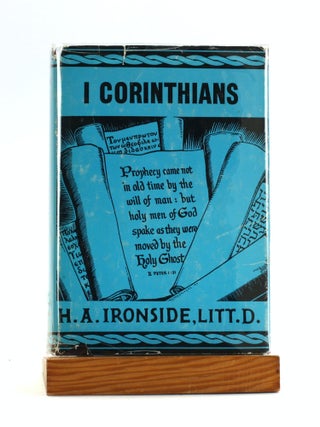 Item #502733 I Corinthians (Addresses on the First Epistle to the Corinthians). H. A. Ironside