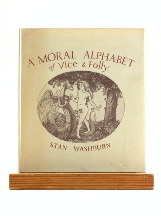Item #502744 A Moral Alphabet of Vice and Folly: Embellished With Nudes and Other Exemplary...