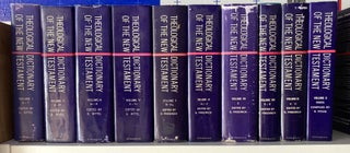 Item #502750 Theological Dictionary of the New Testament (10 Volume Set). Gerhard Kittel