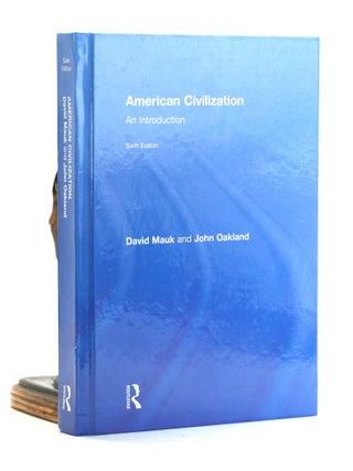 American Civilization: An Introduction (Sixth 6th Edition