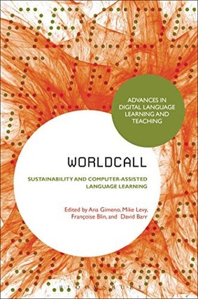 Item #503029 WorldCALL: Sustainability and Computer-Assisted Language Learning (Advances in...