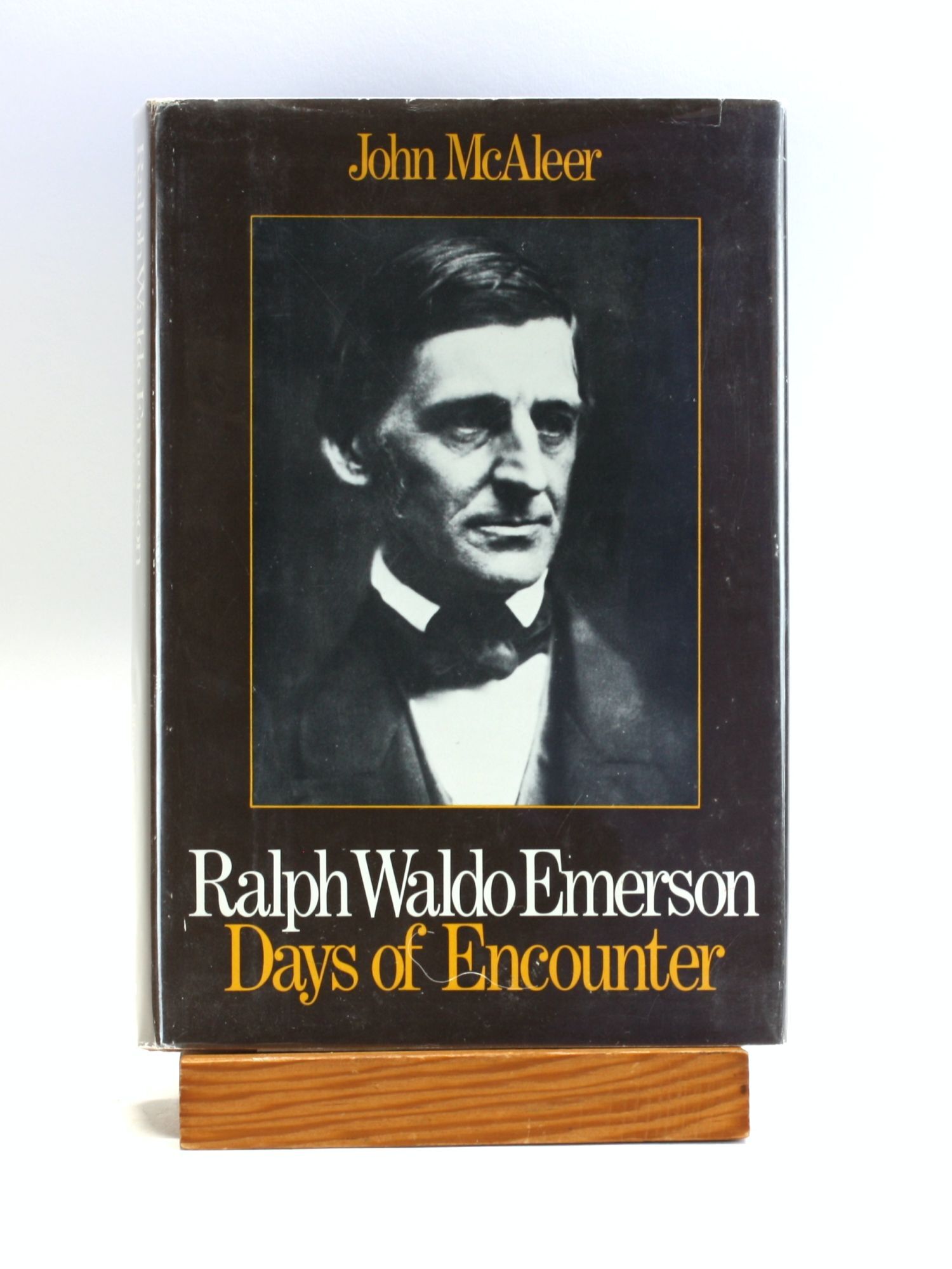 Ralph Waldo Emerson: Days of Encounter | John McAleer