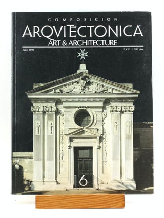 Item #503689 Composicion Arquitectonica: Art & Architecture No. 6, Junio 1990. Javier ed...