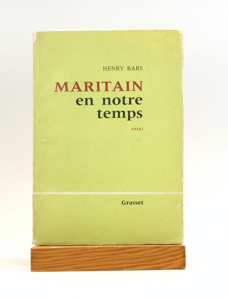 Item #503706 Maritain en Notre Temps. Henry Bars.