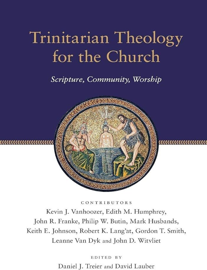 Item #503773 Trinitarian Theology for the Church: Scripture, Community, Worship (Wheaton Theology Conference Series)