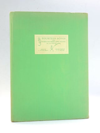 Item #504129 FOURTEEN SONGS FROM 'WHEN WE WERE YOUNG'. Folk Music, A. A. Milne words, H....