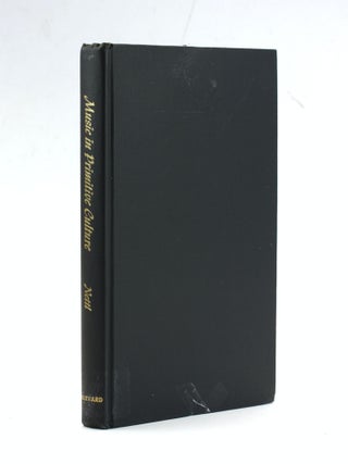 Item #504173 Music in Primitive Culture. Bruno Nettl