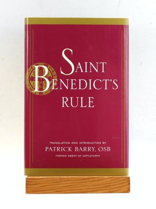 Item #504227 Saint Benedict's Rule. Saint Abbot of Monte Cassino Benedict, Patrick Barry