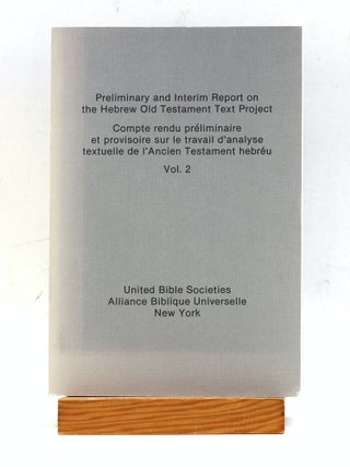 Item #504603 Preliminary and Interim Report on the Hebrew Old Testament Text Project, Vol. 2:...