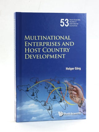 Item #504861 MULTINATIONAL ENTERPRISES AND HOST COUNTRY DEVELOPMENT (World Scientific Studies in...