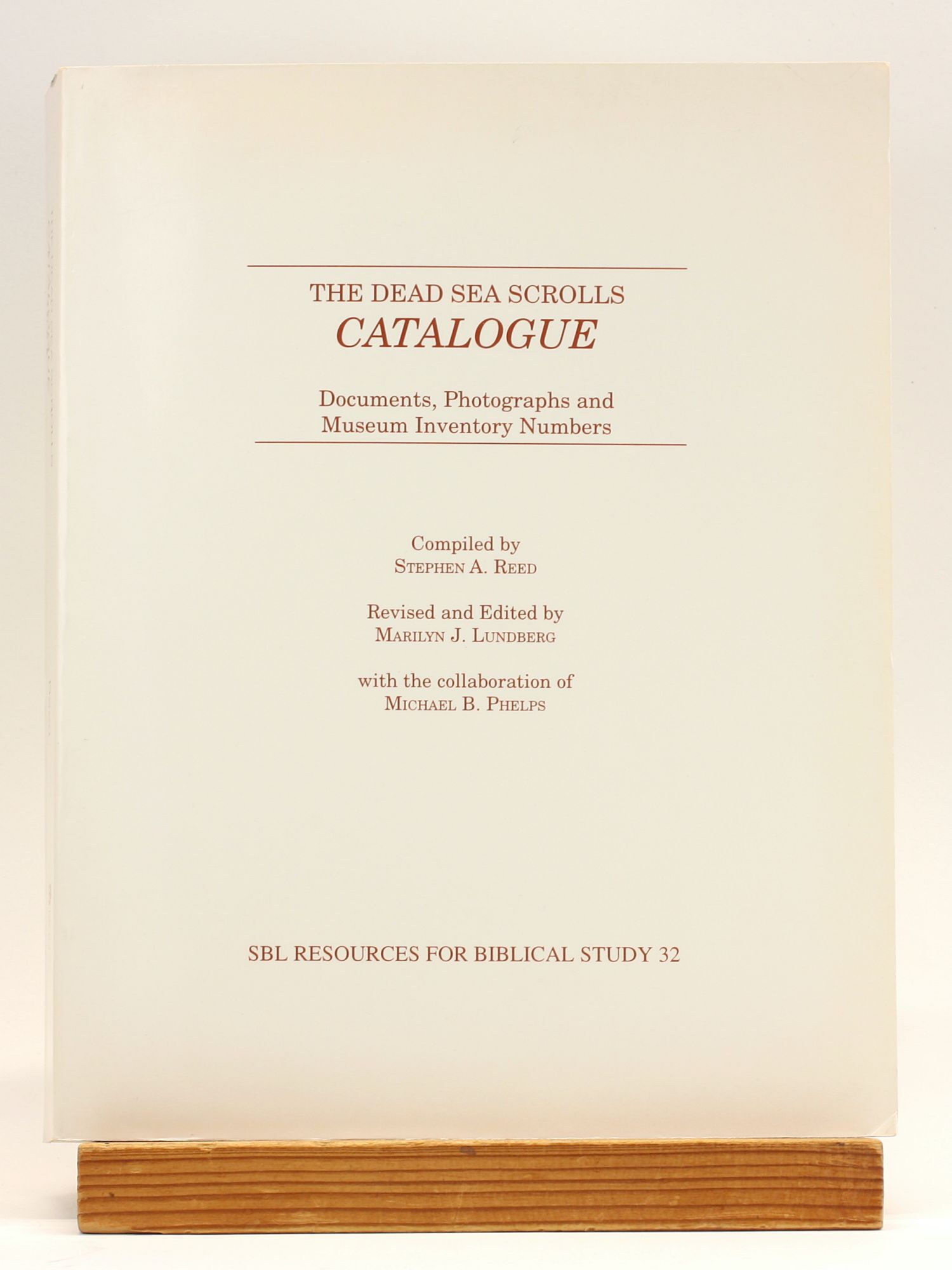 Dead Sea Scrolls Catalogue: Documents, Photographs, and Museum ...