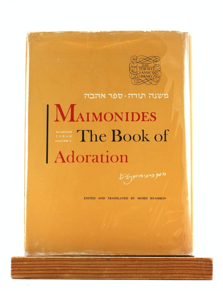 Maimonides' Book of Adoration Mishneh Torah Vol. 2 | Maimonides, Moses ...