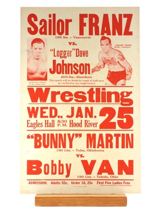 Item #505695 Illustrated Broadside or Poster Announcing WRESTLING: EAGLES HALL, HOOD RIVER, WED....