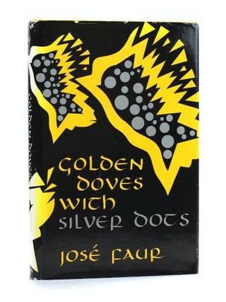 Item #505748 Golden Doves with Silver Dots: Semiotics and Textuality in Rabbinic Tradition. Jose...