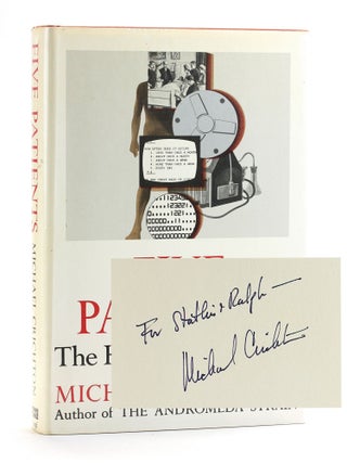 Item #506082 Five Patients: The Hospital Explained. Michael Crichton
