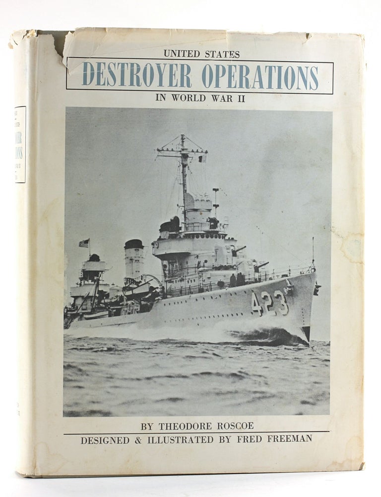 Item #506106 United States Destroyer Operations in World War Two. Theodore Roscoe.