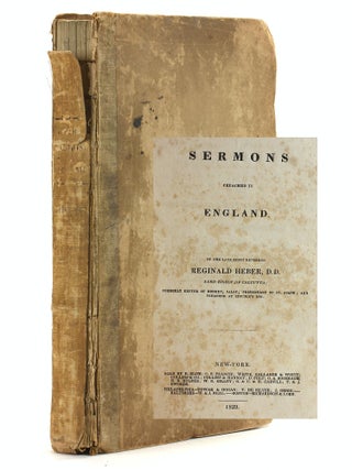 Item #506795 SERMONS PREACHED IN ENGLAND by the Late Right Reverend Reginald Heber, D.D., Lord...