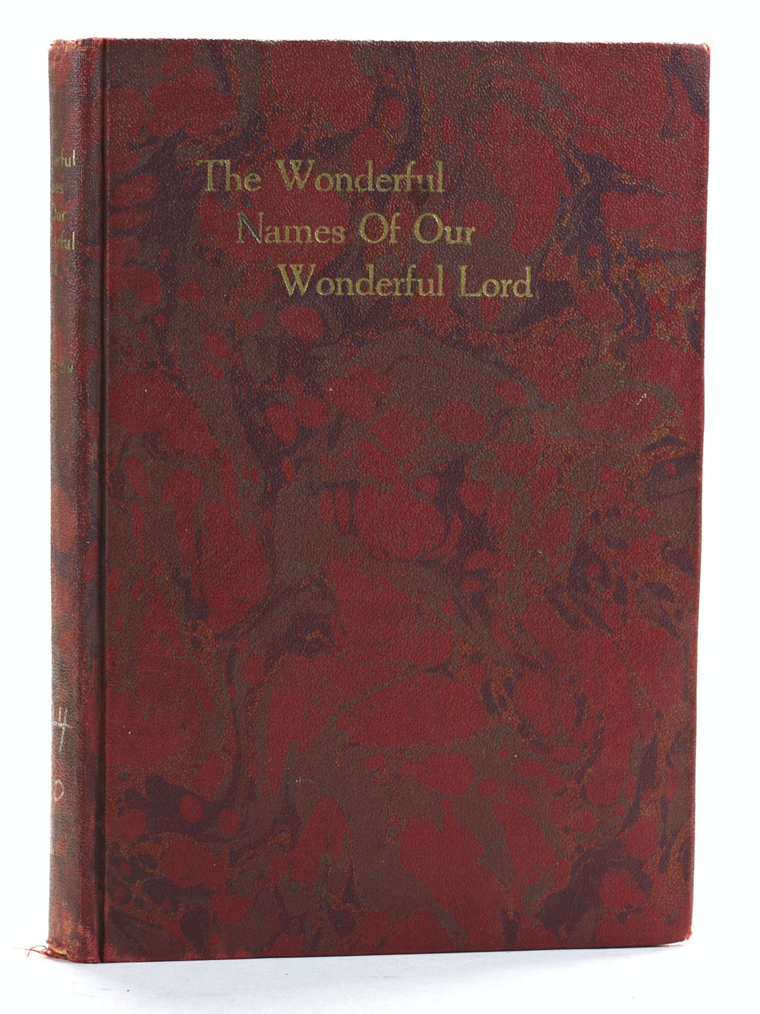 The Wonderful Names of Our Wonderful Lord: 365 Names and Titles of ...