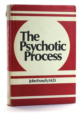 Item #506965 Psychotic Process. John Frosch