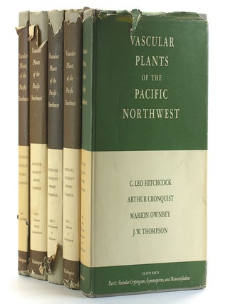 Item #507227 Vascular Plants of the Pacific Northwest [5 Volume Complete Set]. C. Leo Hitchcock,...