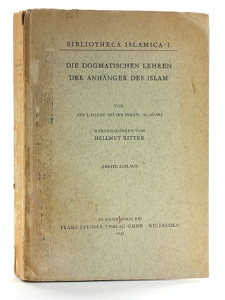 Item #507584 Die Dogmatischen Lehren der Anhanger des Islam von Abu L-Hasan 'Ali Ibn Ismail...