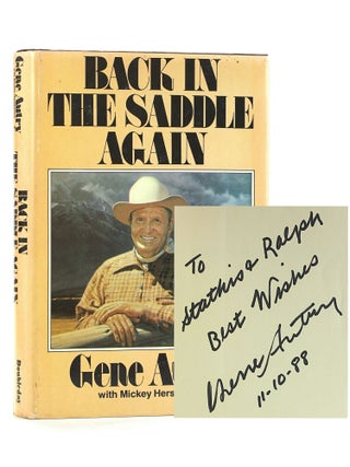 Item #507728 Back in the Saddle Again. Gene Autry, Mickey Herskowitz