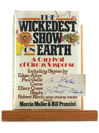 Item #507757 Wickedest Show on Earth: A Carnival of Circus Suspense. Robert Bloch, Marcia ed....